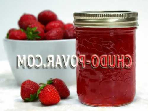 Джем из клубники, рецепт пятиминутка, быстро и легко